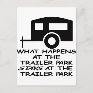 Was im Trailerpark passiert, Bleibe am Postkarte