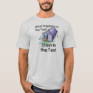 Was im Zelt passiert T-Shirt