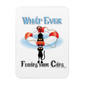 Was immer deine Katzen schwimmt Magnet (Vertikal)