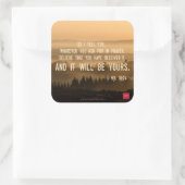 Was immer Sie Gefragt haben... Quadratischer Aufkleber (Tasche)