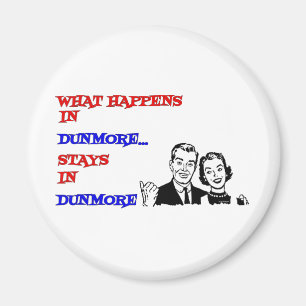 Was in Dunmore geschieht Magnet