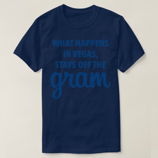 Was in Vegas passiert, bleibe vom Gramm-Party wie T-Shirt (Design vorne)