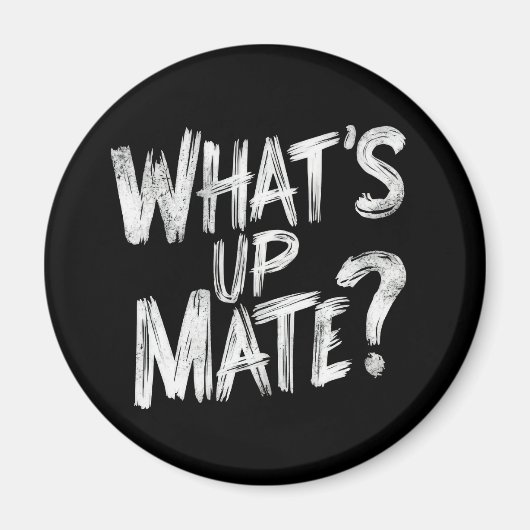 Was ist aus Mate? Magnet (Vorne)