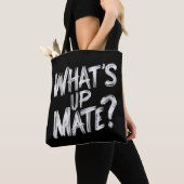 Was ist aus Mate? Tasche (Von Nahem)