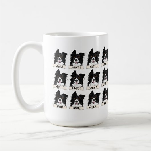 Was ist! Border Collie Kaffeetasse (Links)