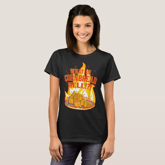 Was ist Cornbread Hell? T-Shirt (Vorne ganz)