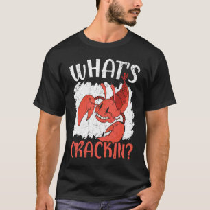 Was ist Crackin Crawfish Eater Seafood Hummer 1 T-Shirt