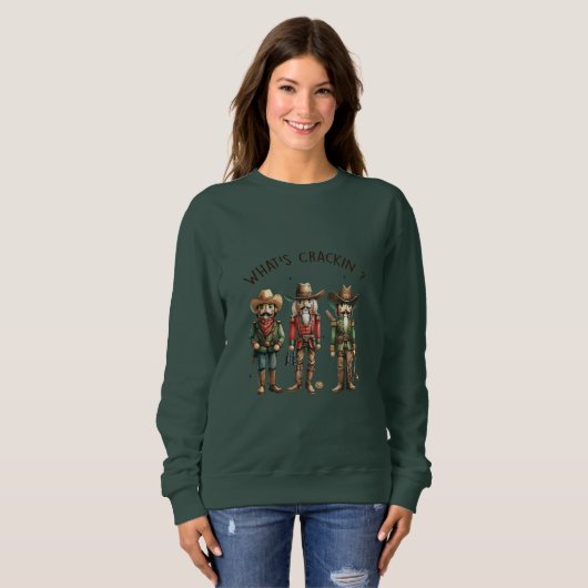Was ist Crakin Cowboy Nut Crackers? Sweatshirt (Vorne ganz)