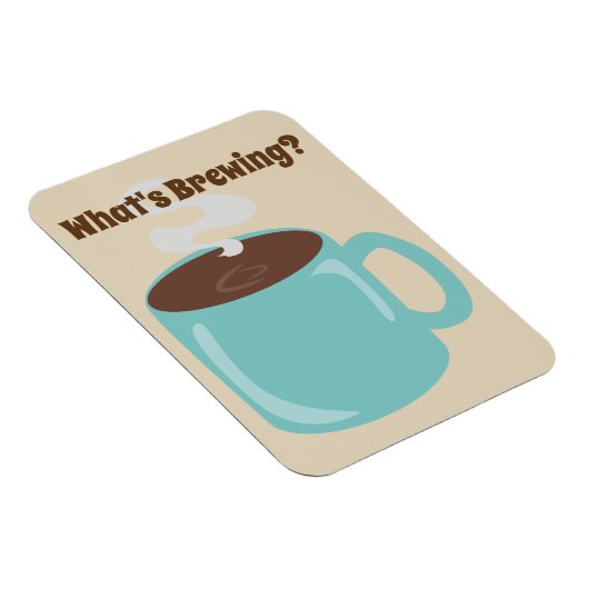 Was ist das Brewing Tasse? Magnet (Rechte Seite)