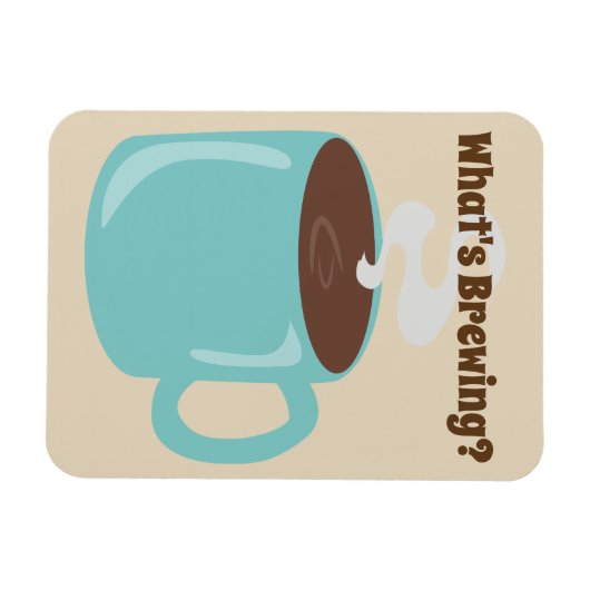 Was ist das Brewing Tasse? Magnet (Horizontal)
