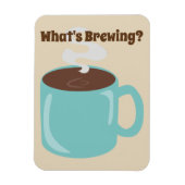 Was ist das Brewing Tasse? Magnet (Vertikal)