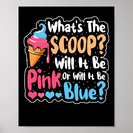 Was ist das Scoop Gender Reveal Ice Cream Baby? Poster (Vorne)