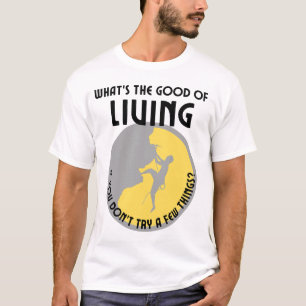Was ist das Wohl, wenn man nicht ein paar versucht T-Shirt