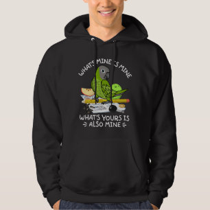 Was ist deine? Ist mein Papagei, den ich dutzkrank Hoodie