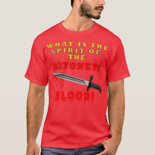 Was ist der Geist des Bajonetts BLOOD X T-Shirt