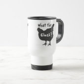 Was ist der Kluck? Reisebecher (VorderseiteRechts)