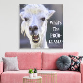 Was ist der Prob- Llama? Niedlich Funny LLAMA Leinwanddruck (Insitu (Wohnzimmer))