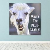 Was ist der Prob- Llama? Niedlich Funny LLAMA Leinwanddruck (Insitu (Holzboden))