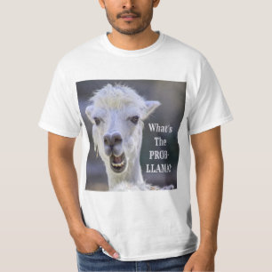 Was ist der Prob-Llama? Niedliche LLAMA T-Shirt