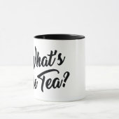 WAS IST DER TEE? TASSE (Zentrum)