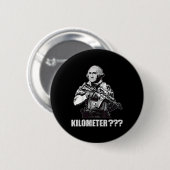 Was ist ein Kilometer George Washington Meme Lusti Button (Vorne & Hinten)