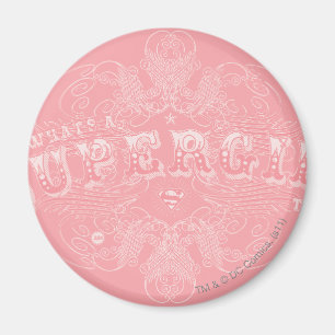 Was ist ein Supermädchen, das rosa macht? Magnet