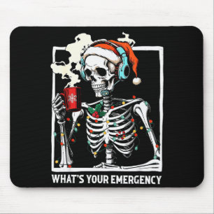 Was ist Ihr Notfall 911 Dispatcher Skelett Weihnac Mousepad