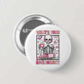 Was ist Ihr Notfall Valentinstag 911 Dispatcher Button (Vorne & Hinten)