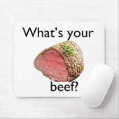 was ist Ihr Rindfleisch? Mousepad (Mit Mouse)