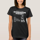 Was ist Ihr Schnauzer-Status? T-Shirt (Vorderseite)