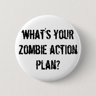 was ist Ihr ZombieAktionsplan? Button