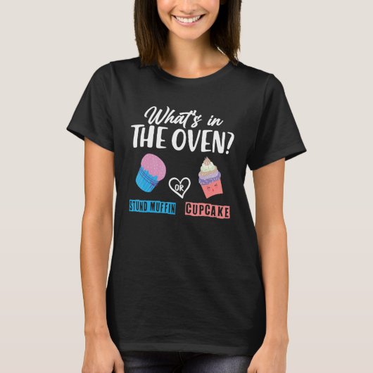 Was ist im Ofen Stand-Muffin oder Cupcake T-Shirt (Vorderseite)
