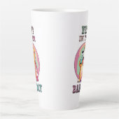 Was ist in deinem schlechten Tag? Milchtasse (Vorderseite)