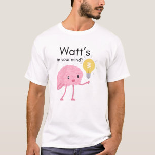 Was ist in deinem Sinn?" Science Puin Brain Gift T-Shirt