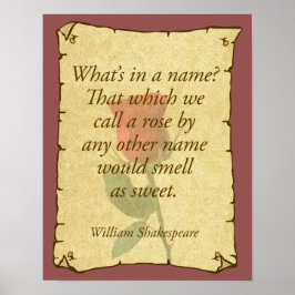 Was ist in einem Namen? Rose? Poster