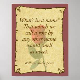 Was ist in einem Namen? Rosen? Poster