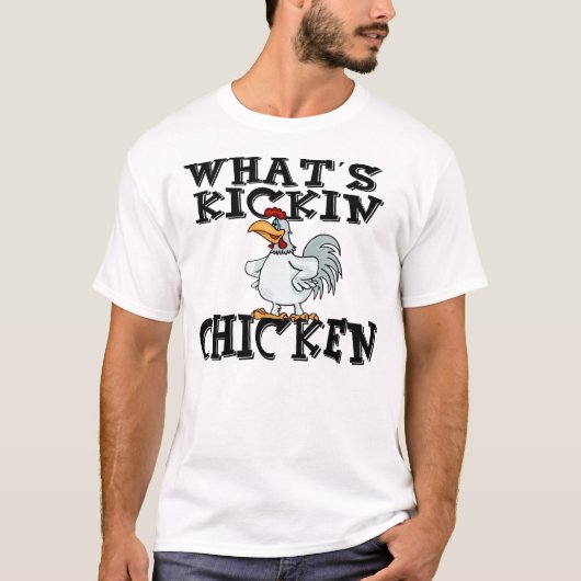 Was ist Kickin Huhn? T-Shirt (Vorderseite)