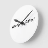 Was ist los, Dallas! Zeitschrift Clock Runde Wanduhr (Winkel)