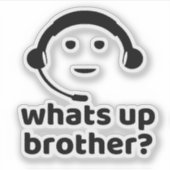 Was ist los mit Brother? Aufkleber (Vorderseite)