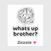 Was ist los mit Brother? Aufkleber (Blatt)