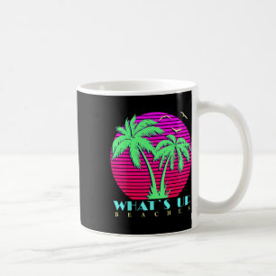 Was ist los Strände 80er Palmen Bäume Sommer Sonne Kaffeetasse