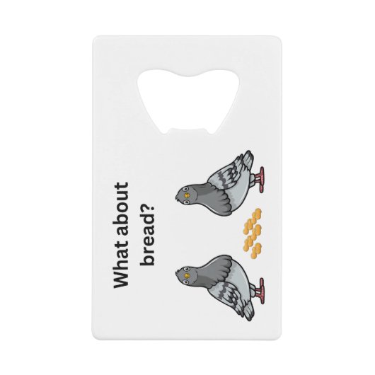 Was ist mit Brot? Geldbeutel Flaschenöffner (Vorderseite)