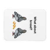 Was ist mit Brot? Magnet (Horizontal)