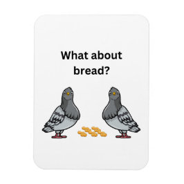 Was ist mit Brot? Magnet