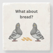 Was ist mit Brot? Steinuntersetzer (Vorderseite)