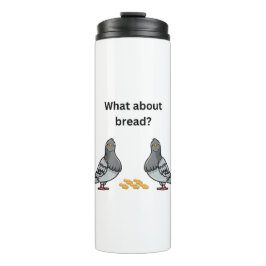 Was ist mit Brot? Thermosbecher