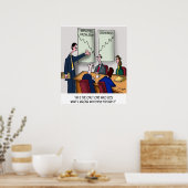 Was ist mit dem Bonus von Boss falsch? Poster (Küche)