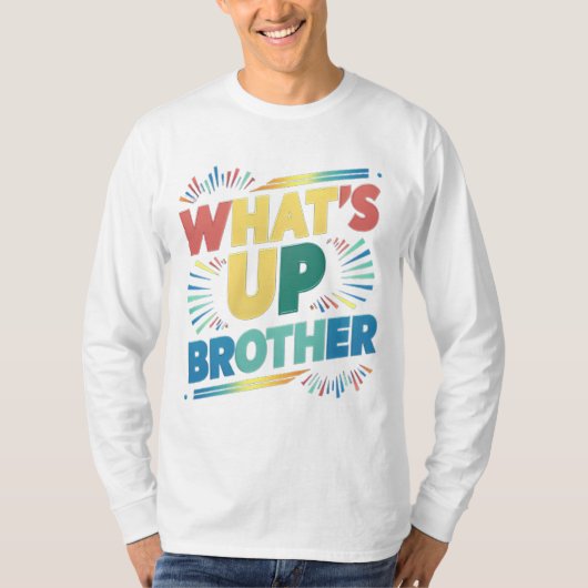 Was ist mit dem Bruder (D)? T-Shirt (Vorderseite)