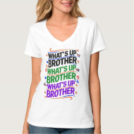 Was ist mit dem Bruder (D)? T-Shirt