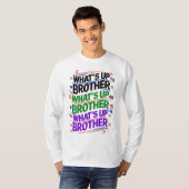 Was ist mit dem Bruder (D)? T-Shirt (Vorne ganz)